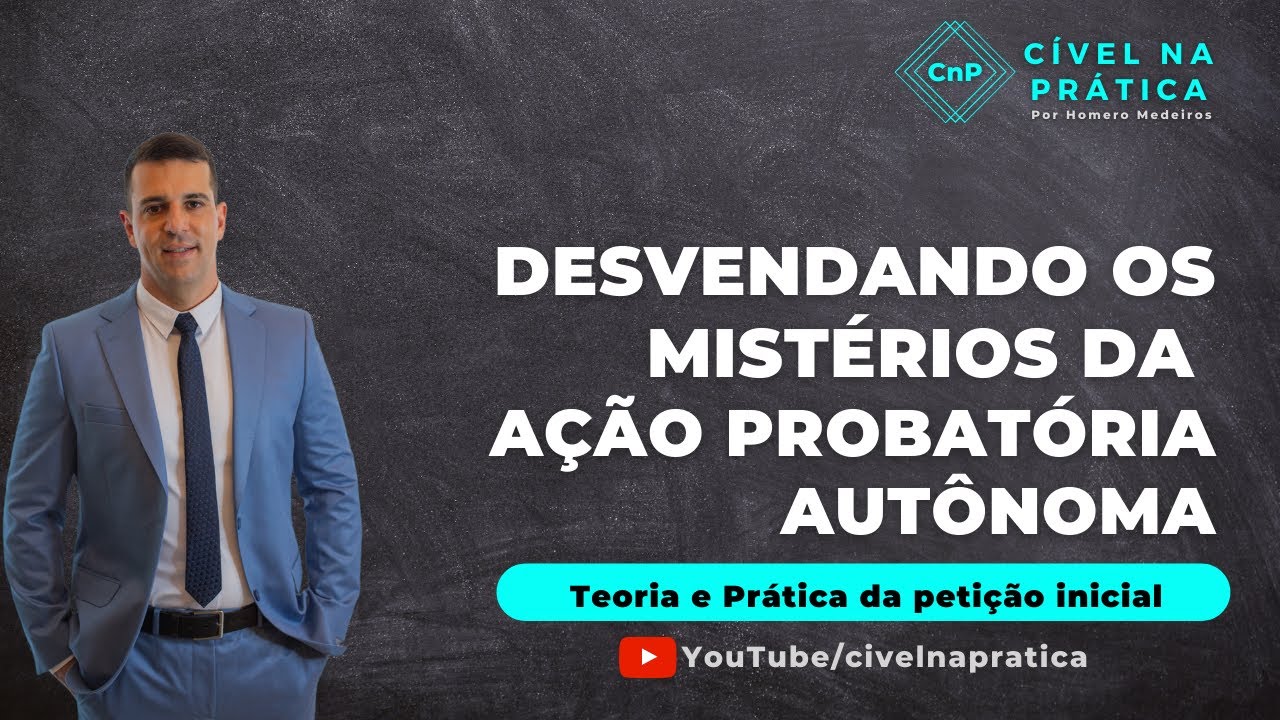 AÇÃO PROBATÓRIA AUTÔNOMA