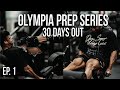 SHREDDED LEG WORKOUT | OLYMPIA PREP SERIES EP.1