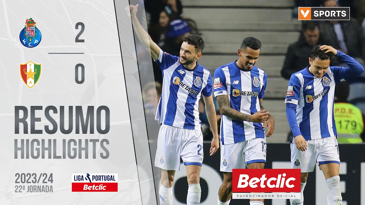 Porto vs Estrela Amadora highlights