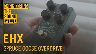 Electro-Harmonix Spruce Goose - What To Know & Where To Buy