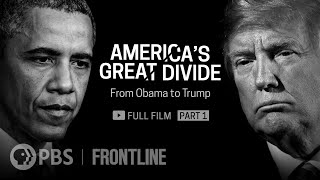 America's Great Divide, Part 1 (full film) | FRONTLINE