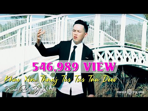 Khuv Xim Thawj Tus Tsis Tau Deev - Kab Npis - Nkauj Tawm Tshiab 2020/4/2