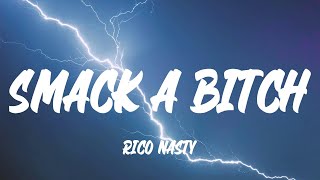 Rico Nasty - Smack a Bitch (Lyrics)