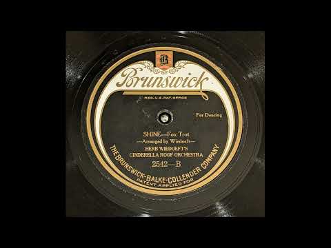 Herb Wiedoeft's Cinderella Roof Orchestra - Shine - San Francisco, August 14, 1923