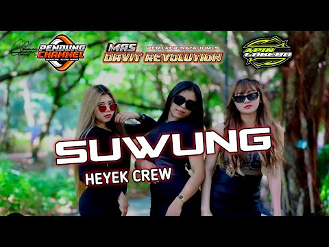 DJ SUWUNG HEYEK CREW X MELODY ULAR || PENDUNG CHANNEL