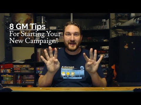 8 GM Tips for Starting Your New RPG Campaign