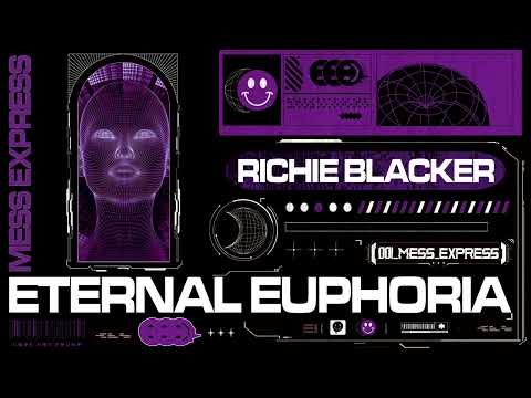 Richie Blacker - Eternal Euphoria