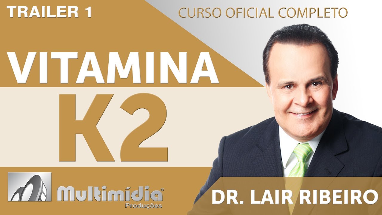 Vitamina K2 – A Irrevogável Vitamina Anti Envelhecimento  - D. Lair Ribeiro Vídeos