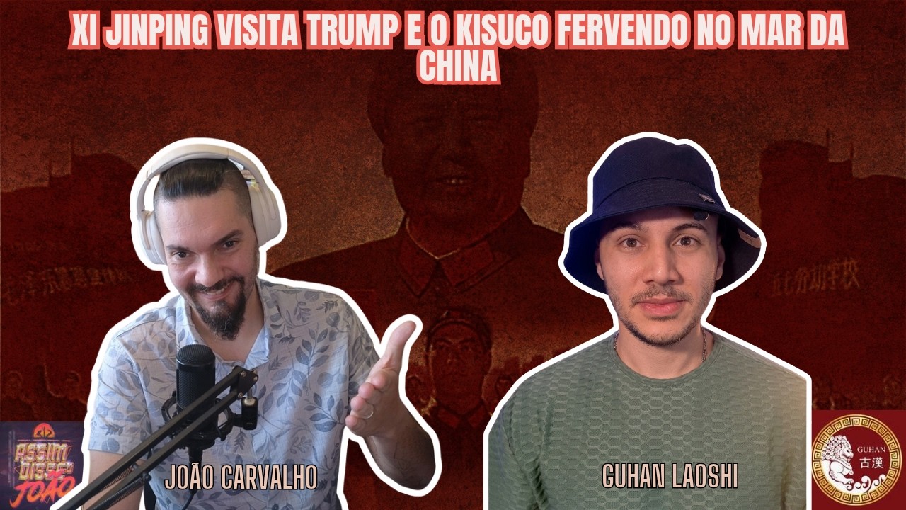 Xi Jinping visita Trump, O kisuco ferve no Mar da China e muito mais com @Guhanmandarim​