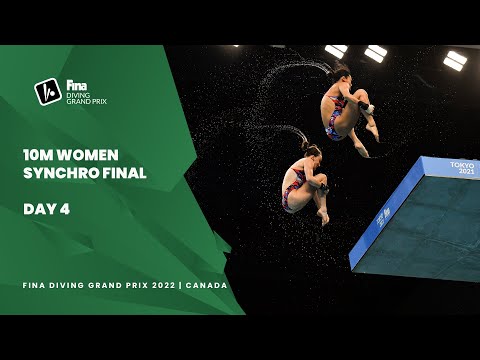 Re-Live 10m Platform Women Synchro Final | FINA Diving Grand Prix 2022 | Canada