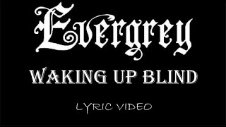 Evergrey - Waking Up Blind - 2004 - Lyric Video