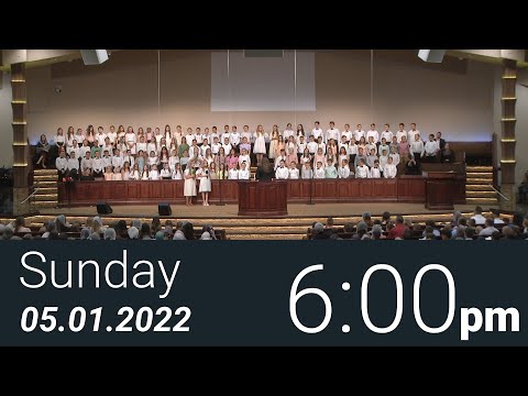 05/01/2022 Sunday 6pm - Full Service