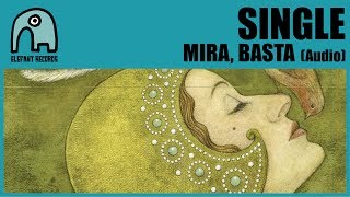 Mira, Basta Music Video