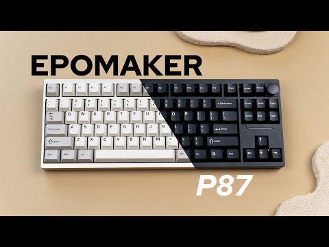 [ Review ] Epomaker P87 | Unboxing, Showcasing, Tear down, Sound Comparison