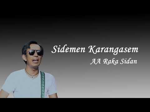 Sidemen Karangasem - AA Raka Sidan ( Lirik )