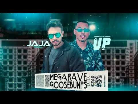 MEGA RAVE GØØSEBUMPS - DJ JAJA & DJ VP (Mc's Leozera, Theuzyn, Rennan, JL o Único e Rd)