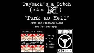 Payback's a Bitch - "Punk as Hell" (lyric video)