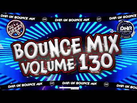 Dj Dazzy B - Bounce Mix 130 - 🔥 DHR Bounce DJ Mix 2026🔥 