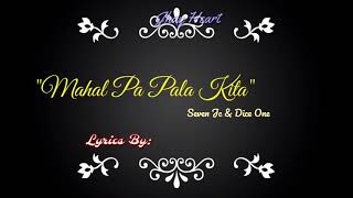 Mahal Pa Pala Kita - Seven Jc & Dice One - Lyrics