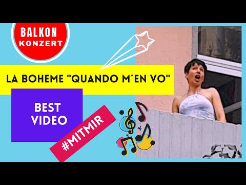 💝LA BOHEME "quando m´en vo" 🔊BALKONKONZERT✔MICHAELA LUGO #mitmir #zuhause"💝