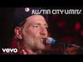 Willie Nelson - Bloody Mary Morning (Live From Austin City Limits, 1981)