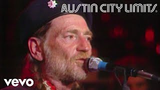 Willie Nelson - Bloody Mary Morning (Live From Austin City Limits, 1981)