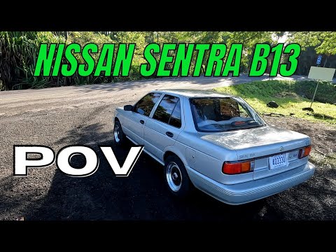 Nissan Sentra B13 POV