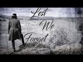 Hell on Wheels || Lest We Forget