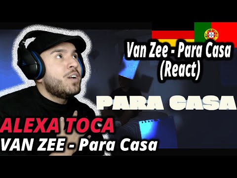 Van Zee - Para Casa (Prod. Nort) (React) T.2E.82