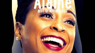 Alaine Best Of Mixtape 2017 By DJLass Angel Vibes (January 2017)
