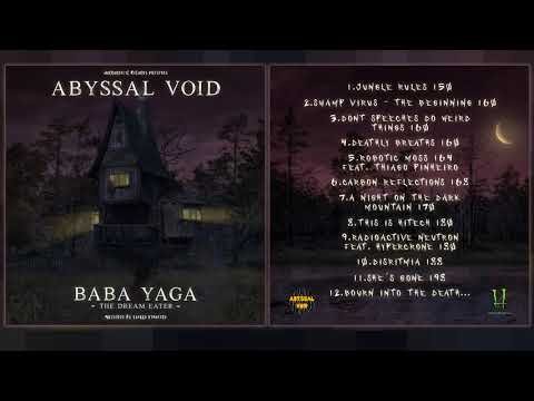 Abyssal Void: Baba Yaga - 10 - DISRITMIA 188Bpm