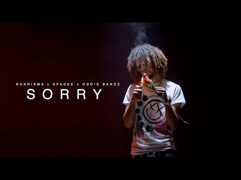 Kharisma X Spadee X Oddie Bandz - Sorry (Official Music Video)