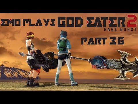 God Eater 2: Rage Burst [Playthrough Part 36]