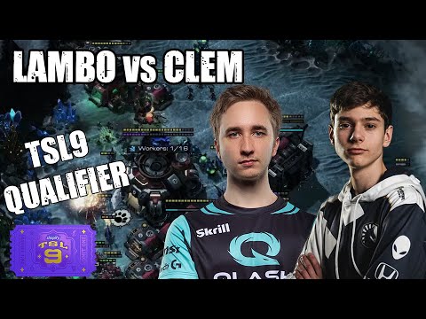 Clem vs Lambo - BO5 - TvZ - TSL9 EU Qualifier #1