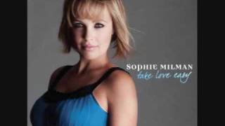 Sophie Milman - I can't make you love me