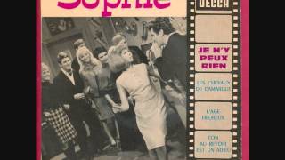 Sophie Hecquet - Je n'y peux rien (1964)