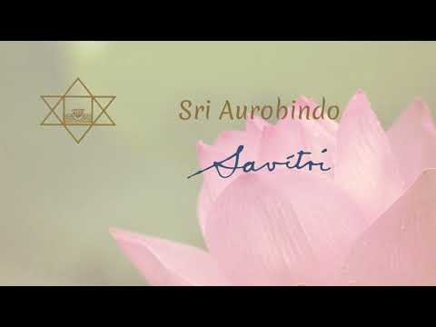 THE MOTHER READS SRI AUROBINDO'S SAVITRI BOOK 01 CANTO 02