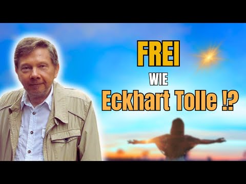 Der Weg zur Freiheit: Eckhart Tolles Lehren praktisch umsetzen | Tim Taxis