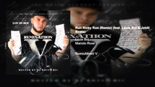Manolo Rose - Run Ricky Run (Remix) Ft. Louis Boi & Jahlil Beats