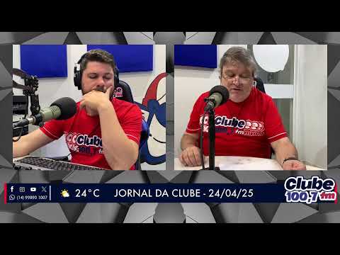 Jornal da Clube - 24/04/25 - Edição da Manhã
