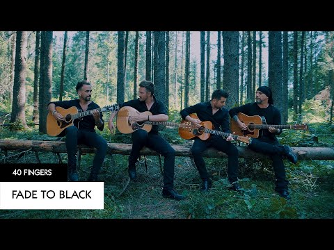 40 FINGERS - Fade to Black - METALLICA (Official Video)
