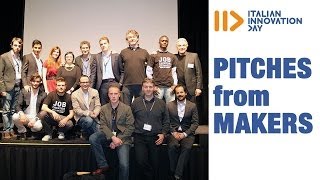 Pitches from  Makers - Italian Innovation Day 2014