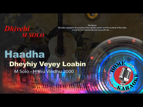 Haadha Dheyhiy Veyey Loabin | M Solo - Hithu Vindhu 2000 (Home Karaoke)