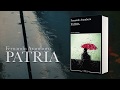 «Patria», de Fernando Aramburu