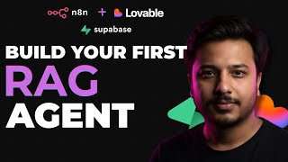 Build Your First RAG Agent from Scratch | n8n + Lovable + Supabase | Complete Tutorial