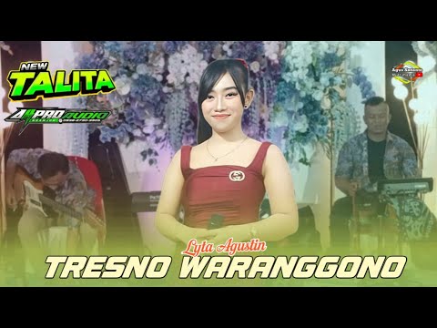 Tresno Waranggono - Lyta Agustin - NEW TALITA Tempuran Pelem Pare