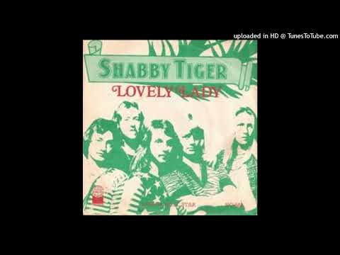 Shabby Tiger - Lovely Lady (1977)
