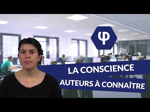 La conscience : les auteurs à connaître - Philosophie - digiSchool
