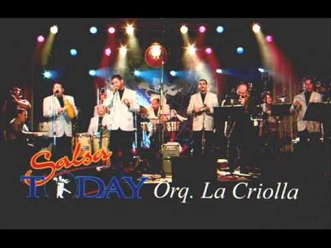 Loco por ti Orquesta La Criolla