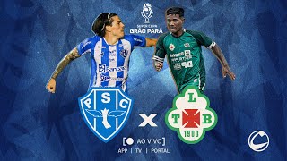 AO VIVO | Paysandu x Tuna - Supercopa 2025